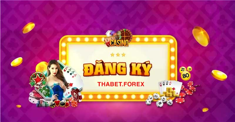 Cách đăng ký Thabet Casino nhanh nhất